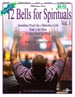 12 Bells for Spirituals, Vol. 1